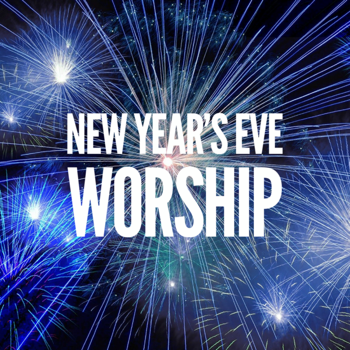 New Year's Eve Worship West Side Presbyterian Church