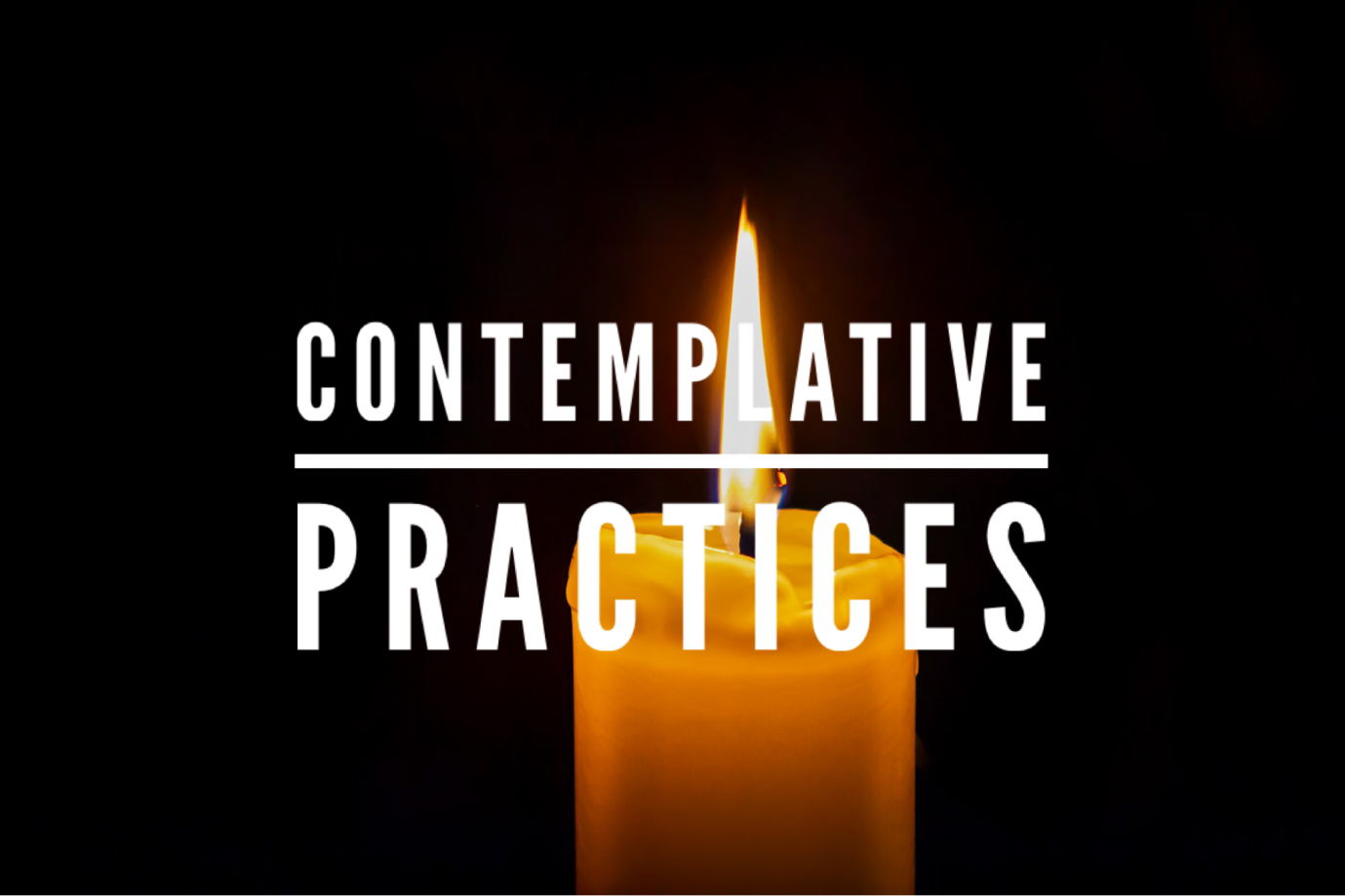 Contemplative Practices